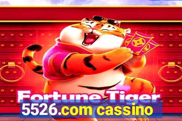 5526.com cassino